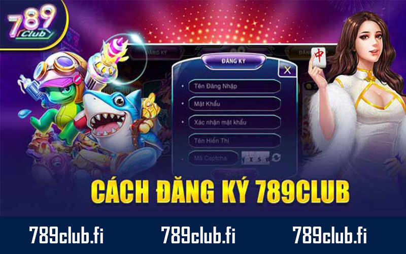 Đăng ký tài khoản 789club để trải nghiệm cổng game uy tín